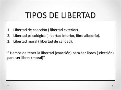 Tipos de libertad exterior interior moral