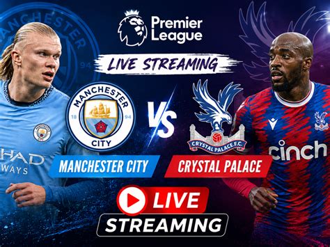 Manchester City contra Crystal Palace Premier League