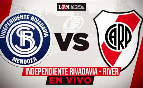 River Independiente Rivadavia goles Monumental
