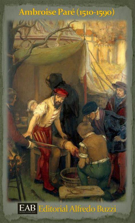 Ambroise Paré realizando una amputación
