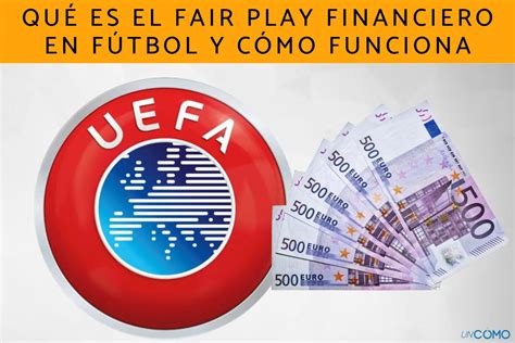 Reglas del Fair Play Financiero UEFA