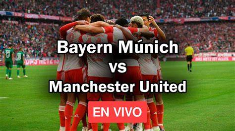 Manchester United Bayern Múnich alineaciones