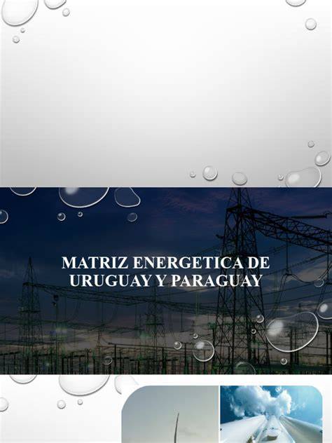 matriz energética renovable de Paraguay